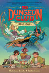 Alternative view 1 of Dungeons & Dragons: Dungeon Club: Roll Call: A Graphic Novel
