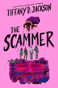 Title: The Scammer, Author: Tiffany D. Jackson