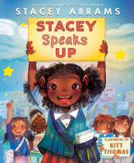 Title: Stacey Speaks Up, Author: Stacey Abrams