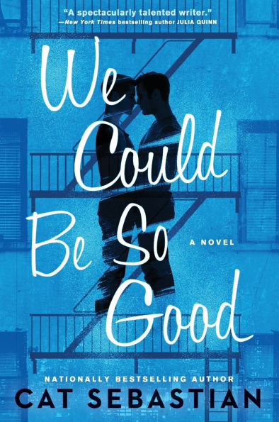 We Could Be So Good: A Novel