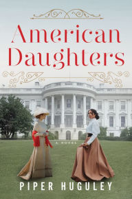 Free real book downloads American Daughters: A Novel