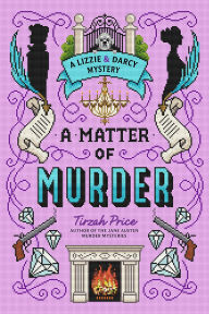 Title: A Matter of Murder, Author: Tirzah Price