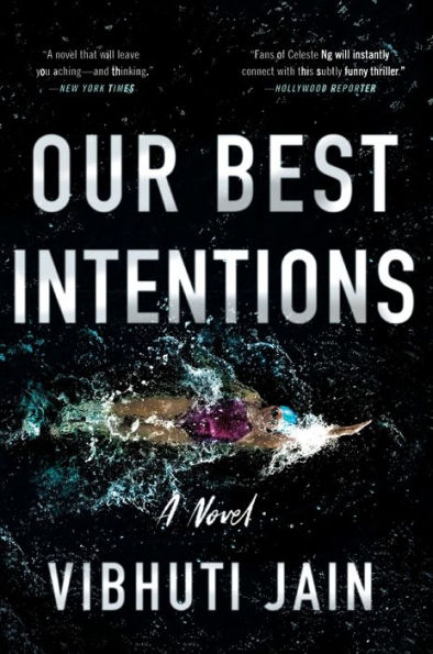 Our Best Intentions: A Novel