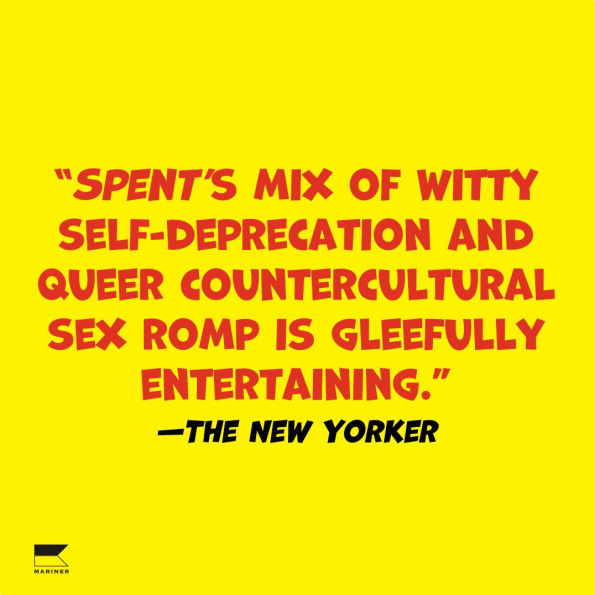 Spent: A Comic Novel