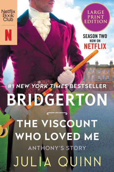 The Viscount Who Loved Me (Bridgerton Series #2) (With 2nd Epilogue)