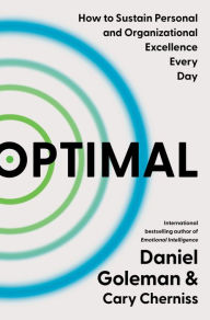 Books for download to pc Optimal: How to Sustain Personal and Organizational Excellence Every Day MOBI in English 9780063279766 by Daniel Goleman, Cary Cherniss