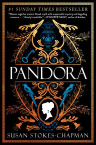 Search download books isbn Pandora: A Novel by Susan Stokes-Chapman, Susan Stokes-Chapman