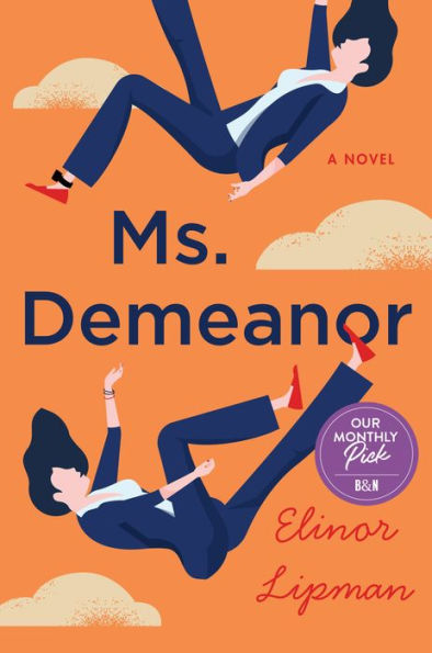 Ms. Demeanor: A Novel