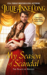 Title: My Season of Scandal: The Palace of Rogues, Author: Julie Anne Long