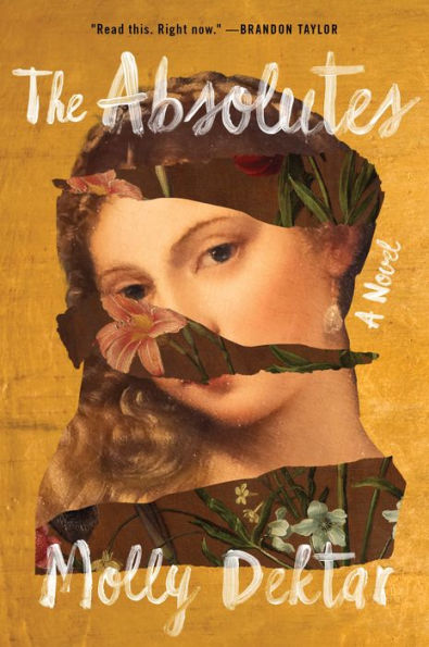 The Absolutes: A Novel