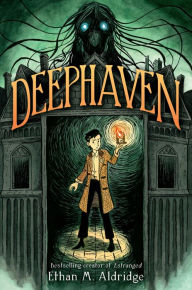 Download ebooks for kindle fire Deephaven ePub (English literature) 9780063283169 by Ethan M. Aldridge, Ethan M. Aldridge