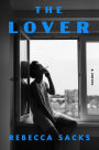 The Lover: A Novel