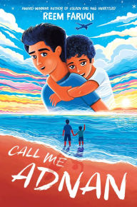 Title: Call Me Adnan, Author: Reem Faruqi