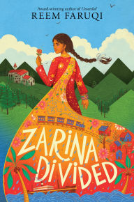 Title: Zarina Divided, Author: Reem Faruqi