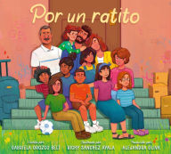 Text english book download Por un ratito: Only for a Little While (Spanish Edition) 9780063287297 (English literature)