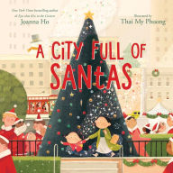 Title: A City Full of Santas, Author: Joanna Ho