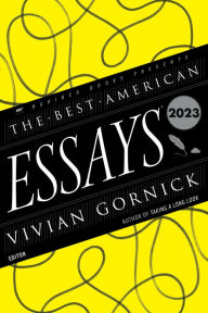 Free pdf ebooks download for android The Best American Essays 2023 by Vivian Gornick, Robert Atwan