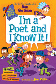 Title: My Weird School Special: I'm a Poet and I Know It!, Author: Dan Gutman