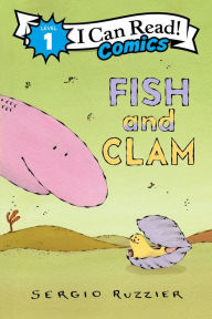 Title: Fish and Clam, Author: Sergio Ruzzier