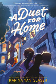 Title: A Duet for Home, Author: Karina Yan Glaser