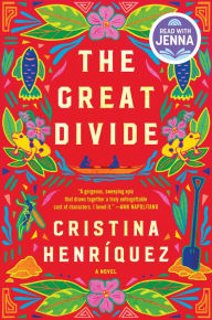 Books online for free no download The Great Divide: A Novel ePub MOBI (English literature) by Cristina Henríquez 9780063291324