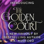Alternative view 3 of A River of Golden Bones: Book One of the Golden Court