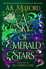 Download e-book free A Sky of Emerald Stars: A Novel by A.K. Mulford (English literature) 