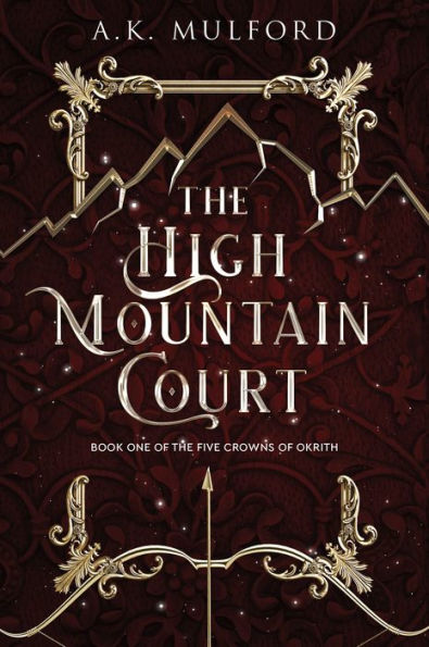The High Mountain Court: A Novel