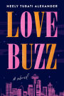 Love Buzz: A Novel