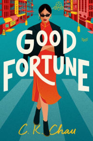 Google book search free download Good Fortune: A Novel 9780063293762 in English