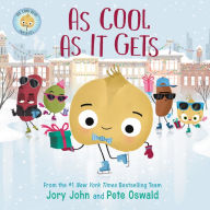 Title: As Cool as It Gets (The Cool Bean Presents), Author: Jory John