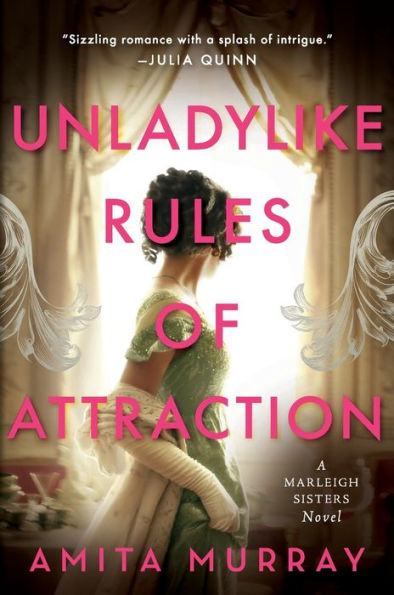 Unladylike Rules of Attraction: A Marleigh Sisters Novel