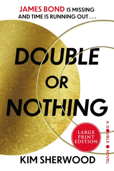 Double or Nothing (James Bond Series)