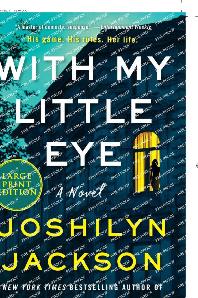 With My Little Eye: A Novel