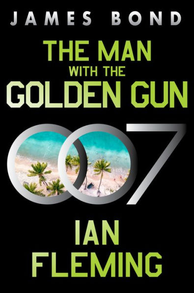 The Man with the Golden Gun (James Bond Series #13)