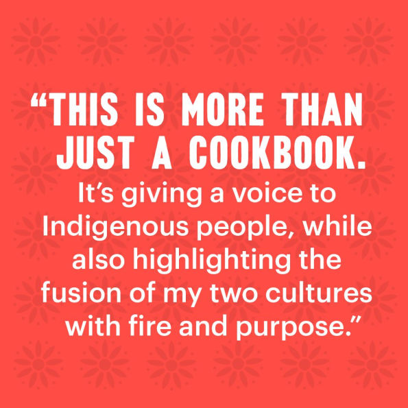 Rooted in Fire: A Celebration of Native American and Mexican Cooking