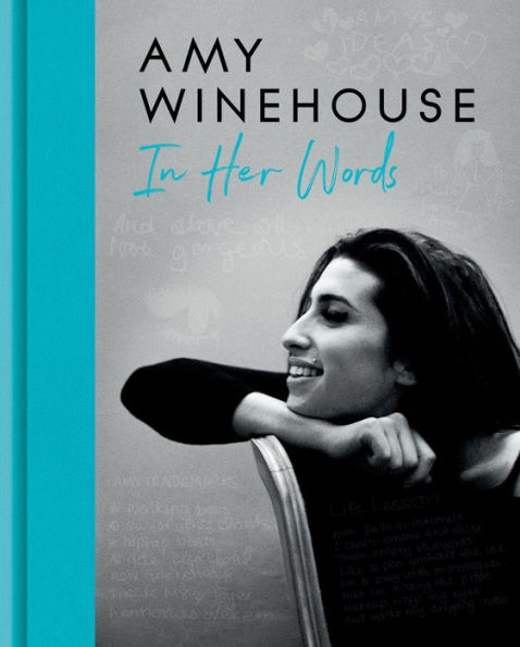 Amy Winehouse: Her Words