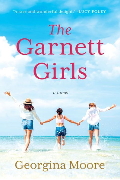 The Garnett Girls: A Novel