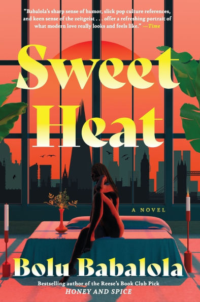 Sweet Heat: A Novel