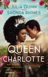 Ebook for ipod touch free download Queen Charlotte: Before the Bridgertons came the love story that changed the ton... PDB CHM MOBI 9780063307278