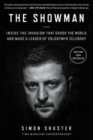 Bestsellers books download The Showman: Inside the Invasion That Shook the World and Made a Leader of Volodymyr Zelensky 9780063307421 by Simon Shuster (English Edition) ePub