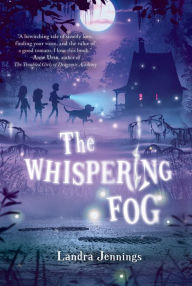 Read eBook The Whispering Fog (English literature) by Landra Jennings, Landra Jennings DJVU CHM