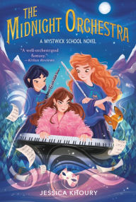 Free download online books The Midnight Orchestra in English 9780063308886 DJVU FB2 by Jessica Khoury