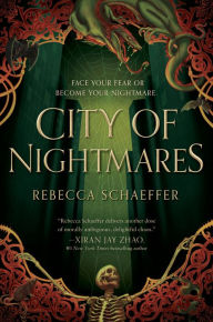Title: City of Nightmares, Author: Rebecca Schaeffer