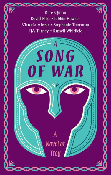 A Song of War: A Novel of Troy