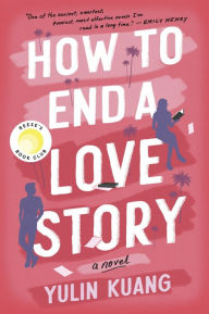 Ebook gratuitos download How to End a Love Story: A Novel (English literature) 9780063310681 FB2 by Yulin Kuang