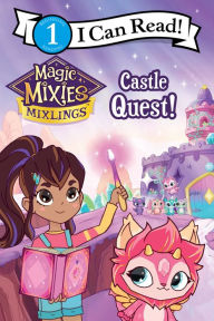 Textbook for free download Magic Mixies: Castle Quest! by Mickey Domenici ePub English version