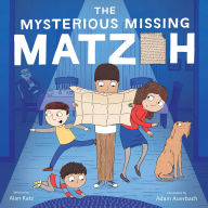 Title: The Mysterious Missing Matzoh, Author: Alan Katz