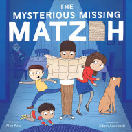 Title: The Mysterious Missing Matzoh, Author: Alan Katz