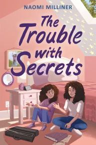 Free public domain books download The Trouble with Secrets